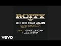 Download R City Locked Away Again The Remix Audio ft Adam Levine Lil Wayne mp3