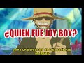 he descubierto que es el one piece teorías en español