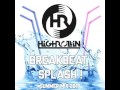 High Rollin - Breakbeat Splash! (Summer Mix 2017)