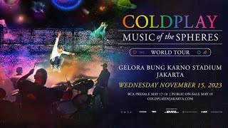 COLDPLAY JAKARTA 2023 Music of the Spheres Full Experience Bonus Pantun by Chris Martin view CAT 2A