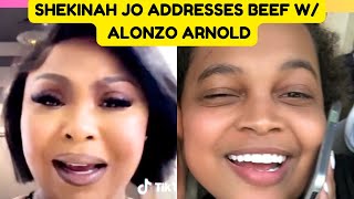 Shekinah Jo Addresses Beef w/ Alonzo Arnold