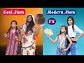 Modern Mom VS Desi Mom (Part-9) l Maa Vs Beti Comedy