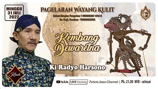 LIVE STREAMING // DALANG KI RADYO HARSONO LAKON KEMBANG DEWA RETNA