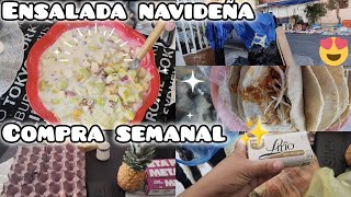 Ensalada navideña🎄 compra semanal ✨ trabajando en el tianguis