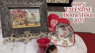 COZY VALENTINE'S HOME TOUR 2025 / VALENTINE DECOR