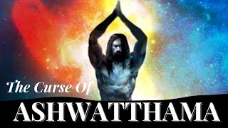 Will Ashwatthama From Mahabharata Become A Saptarishi | Ashwatthama’s Curse