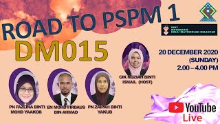 DM015: ROAD TO PSPM 1