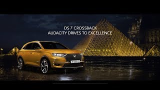 DS 7 CROSSBACK - Audacity Drives to Excellence Official Film