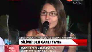 SİLİVRİ'DEN CANLI YAYIN  ( 1 )  3.8.2013. CTS.