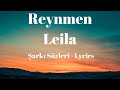 Leila (Şarkı Sözleri) Lyrics - Reynmen