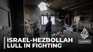 Gaza truce has also seen a lull in fighting between Israel and Hezbollah