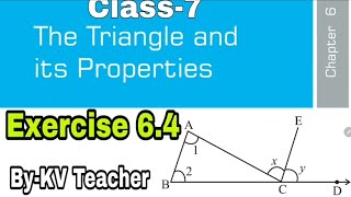 Exercise 6.4 / The Triangle And Its Properties /Class-7 Maths NCERT Chapter-6 Solution \u0026 Explanation