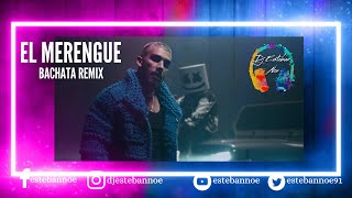 El Merengue manuel turizo ft marshello bachata  remix Dj Esteban