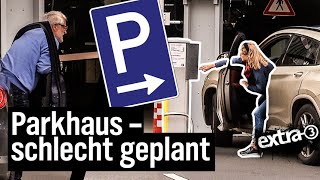 Realer Irrsinn: Das knifflige Parkhaus in Worms | extra 3 | NDR