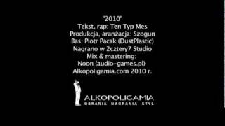 Ten Typ Mes - 2010 AUDIO