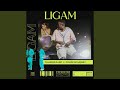 Ligam