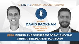 EP78: Behind the Scenes w/ EOS42 and the Chintai Delegation Platform