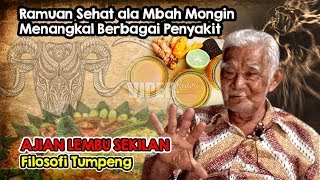 Mengenal Ajian Lembu Sekilan, dan Ramuan Sehat Ala Mbah Mongin untuk menangkal Berbagai Penyakit