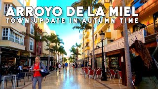 Benalmadena Arroyo de la Miel Latest Update Autumn October 2021 Costa del Sol | Málaga, Spain [4K]