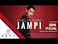 Hael Husaini - Jampi [Unofficial Music Video]