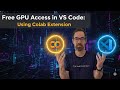 Google's Colab Extension for VS Code / Cursor
