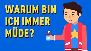 7 (häufige) Gründe, warum Du immer MÜDE bist! (Chronische Erschöpfung)