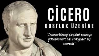 CICERO - Dostluk Üzerine