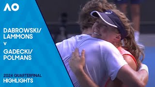 Lammons/Dabrowski v Polmans/Gadecki Highlights | Australian Open 2024 Quarterfinal