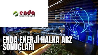 Enda enerji halka arz sonuçları