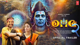 Omg 2 Official Trailer | Akshay Kumar | Pankaj Tripathi | Yami Gautam | OMG 2 Teaser | omg 2 trailer