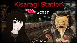 Kisaragi Station | 2chan Classic | Creepy Horror Stories