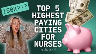 Maximize Your Earnings: Best Cities for Nursing Salaries