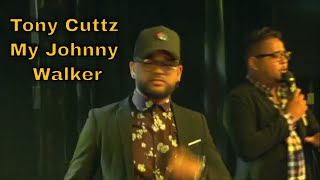 Tony Cuttz My Johnny Walker LIVE at Guyana Chutney Monarch 2021