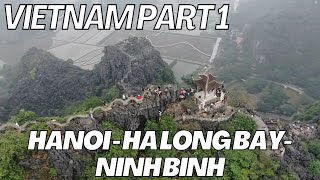 Vietnam Part 1: Hanoi, Ha Long Bay, Ninh Binh