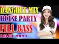 DJ DANGDUT TERBAIK FULL BASS  -  DJ ENAK NEMANI SAAT KERJA DJ TERBARU 2024