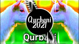 Qurbani Karenge 2021❗DJ RE-MIXED ❗ Eid UL Adha Special ❗BEAUTIFUL Kalam❕Tahir Quadri❗BOOST djinjmaam