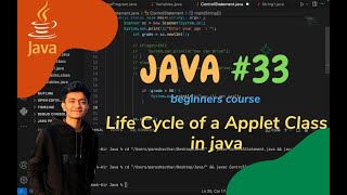 Java Programming : 💯Life Cycle of a Applet Class || #33