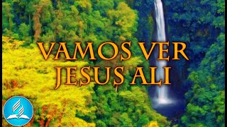 Hinário Adventista 554 - VAMOS VER JESUS ALI