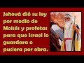 LA LEY DE DIOS | Razones porque el hombre no es justificado solo por obrar la ley | LECC 11