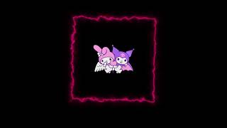 My Melody and Kuromi Edit