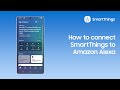 How to connect SmartThings to Amazon Alexa