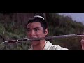 邵氏经典武侠电影混剪 hong kong classical martial arts films