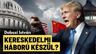 Donald Trump brutális üzenetet küldött: jöhetnek a kereskedelmi vámok? - Dobozi István