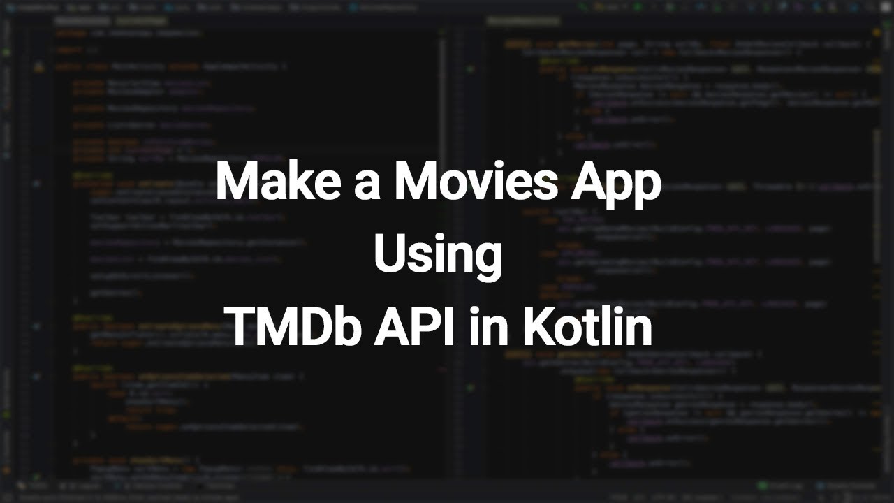 Android | Make A Movies App Using TMDb API In Kotlin - Full Demo - YouTube