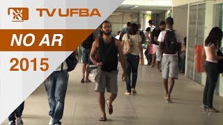 Tv Ufba No Ar (2015) - Calouro, Conheça Mais Sobre A Ufba!