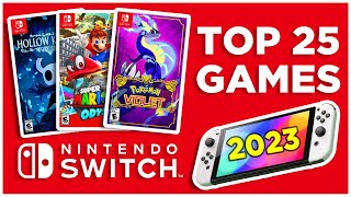 Top 25 BEST Nintendo Switch Games in 2023