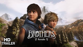 Brothers  A Tale of Two Sons Remake  [PC Game]  Launch Trailer   PS5 Games