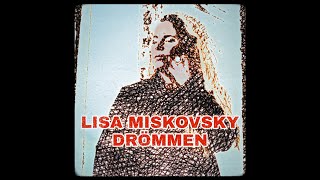 Lisa Miskovsky - Drömmen - Official Music Video