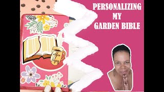 PERSONALIZING MY GARDEN BIBLE | ADDING DECO TO MY HOLMAN'S MINI BIBLE (#JOURNALINGBIBLE)