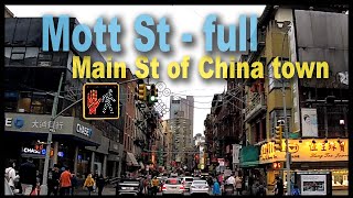 Manhattan Mott Street (Full) - Main St of China Town.